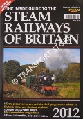 Book cover of The Inside Guide to the Steam Railways of Britain by HOPKINS, Danny & BOYD-HOPE, Gary (eds.)